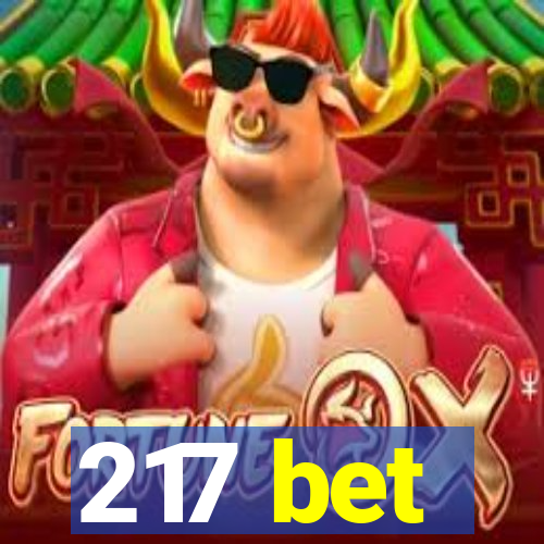 217 bet